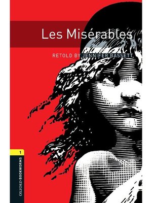 cover image of Les Miserables  (Oxford Bookworms Series Stage 1)